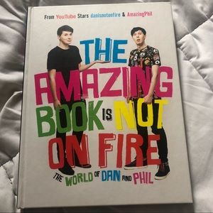 Dan & Phil Book “The Amazing Book is Not on Fire”